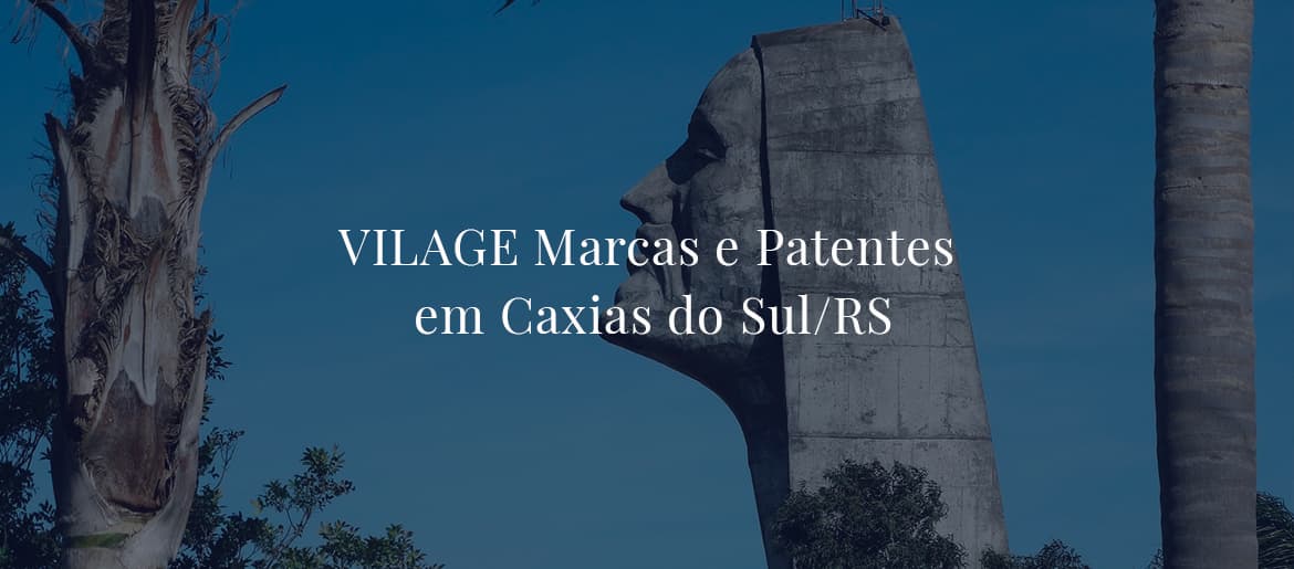 Registro de marcas e patentes em Caxias do Sul