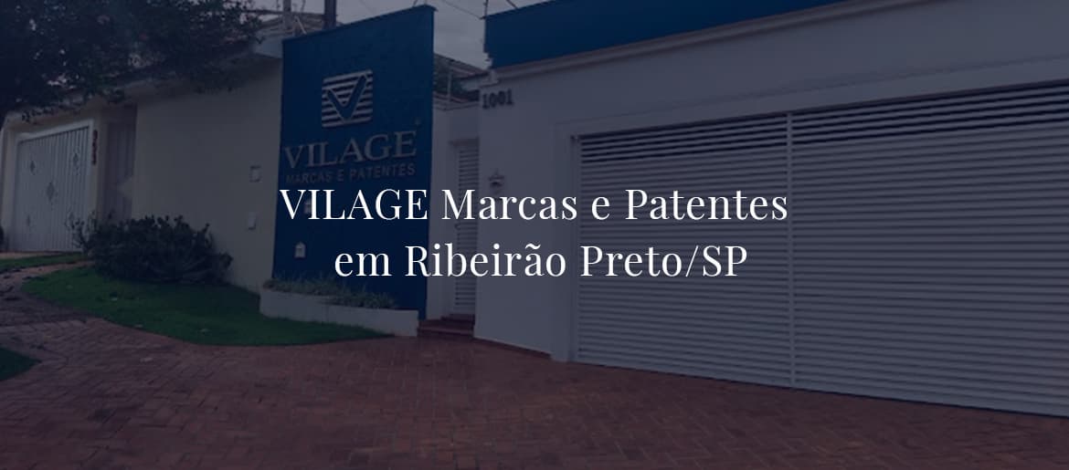 Marcas e Patentes em Ribeirão Preto/SP
